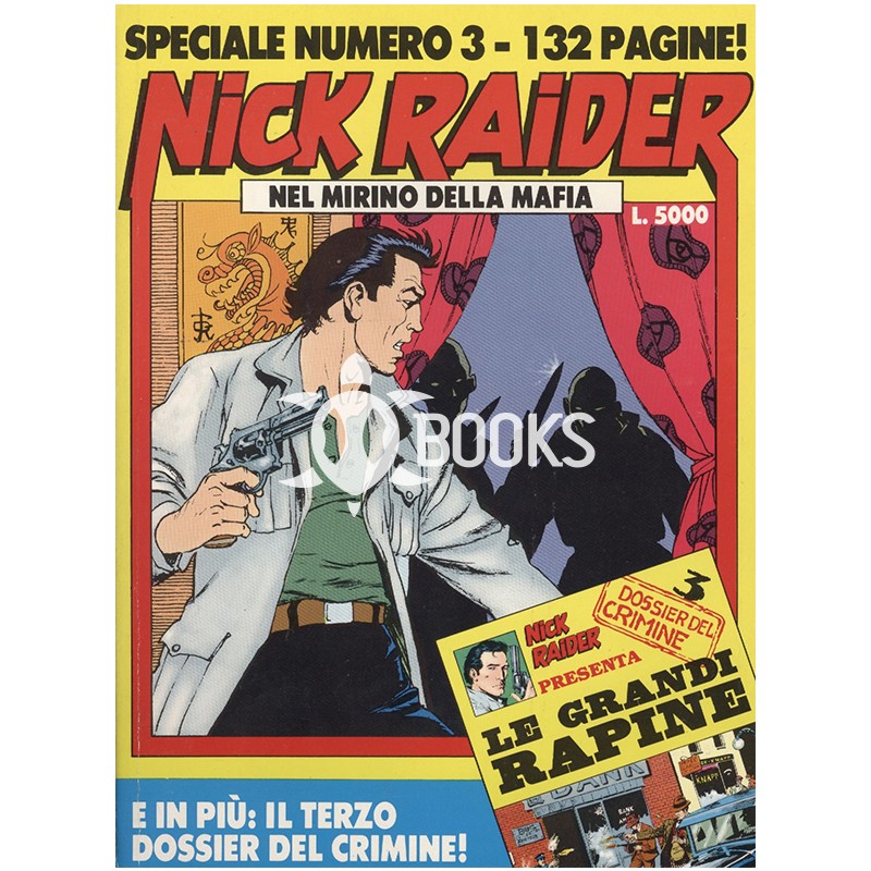 Nick Raider - Speciale numero 3