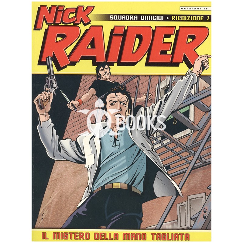 Nick Raider Riedizione N° 2