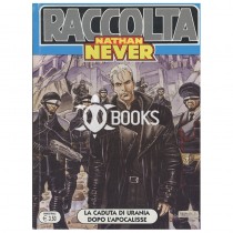 Nathan Never - raccolta - numero 19 - La caduta di Urania dopo l'apocalisse