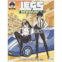 Legs Weaver - numero 5 - La vendetta delle dame nere