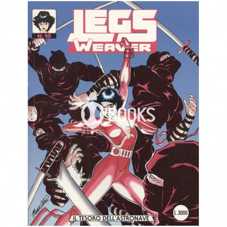 Legs Weaver - numero 10 - Il tesoro dell'astronave