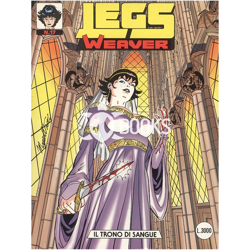 Legs Weaver - numero 17 - Il trono di sangue