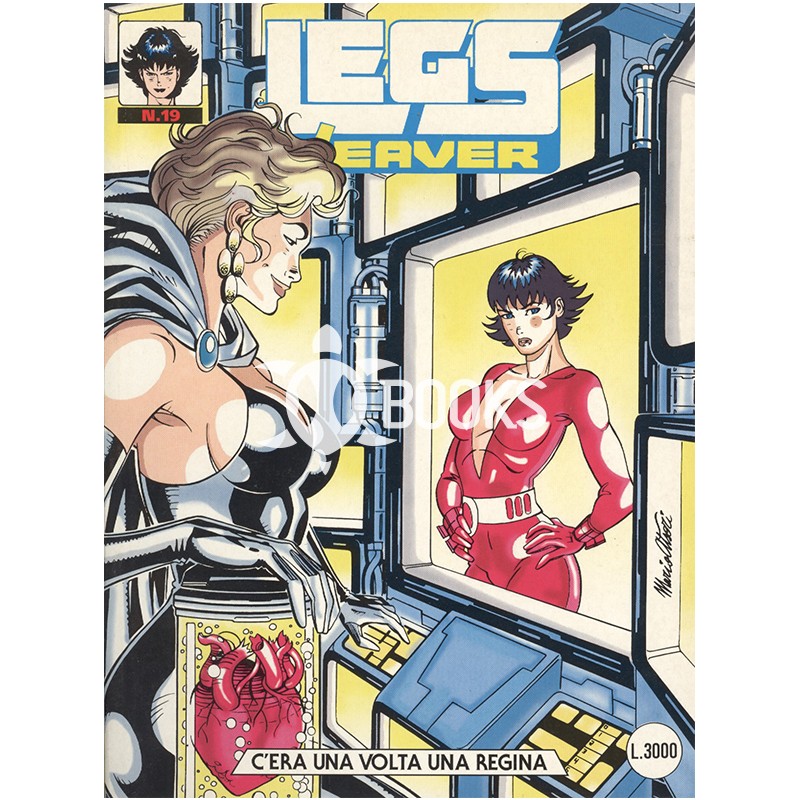 Legs Weaver - numero 19 - C'era una volta una regina