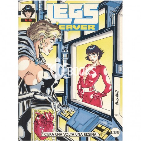 Legs Weaver - numero 19 - C'era una volta una regina
