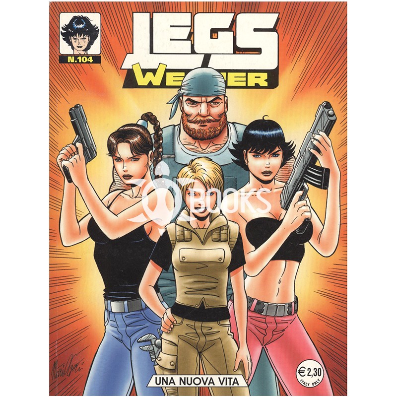 Legs Weaver - numero 104 - Una nuova vita