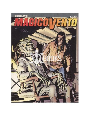 Magico Vento - numero 10 - Scheletri