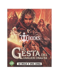 Le gesta dei cavalieri dragoni n°6