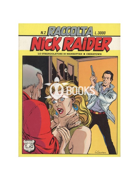 Nick Raider - Raccolta numero 2