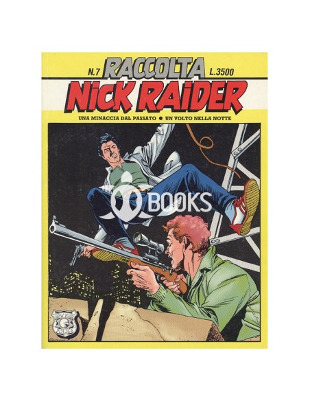 Nick Raider - Raccolta numero 7