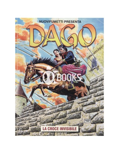 Nuovi Fumetti presenta Dago n°3 - Anno XVII