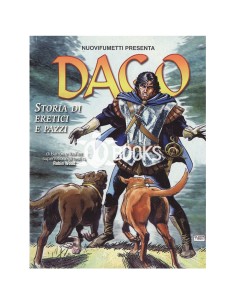 Nuovi Fumetti presenta Dago n°4 - Anno XVIII