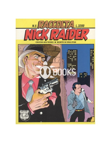Nick Raider - Raccolta numero 5