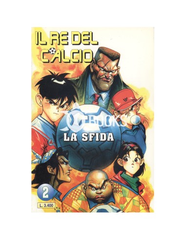 Il re del calcio - numero 2