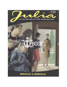 Julia - numero 77 - Minaccia a domicilio