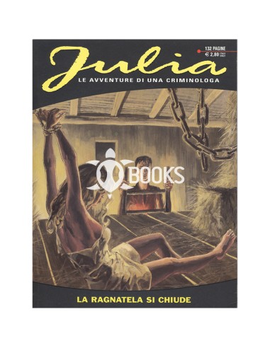 Julia - numero 73 - La ragnatela si chiude