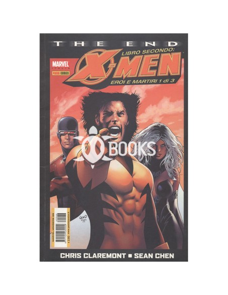 X-men: The End - Eroi e Martiri - numero 1