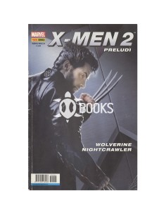 X-men il film 2 preludio - numero 26