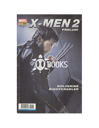X-men il film 2 preludio n° 26