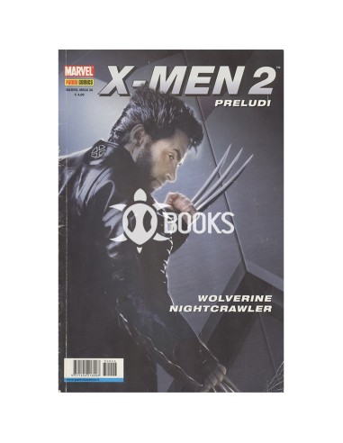 X-men il film 2 preludio - numero 26