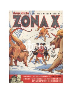 Zona X - numero 18 - Il demone fra i ghiacci - Missione suicida