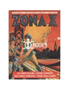 Zona X - numero 28 - Visione d'inferno - I regni delle sabbie