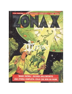 Zona X - numero 44 - Ricordi dell'infinito - Colui che non ha nome