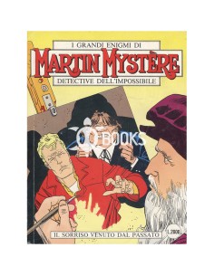 Martin Mystère - numero 101 - Il sorriso venuto dal passato