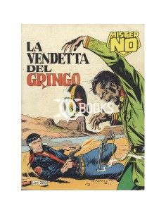 Mister No Serie Classica - numero 5 - La vendetta del Gringo