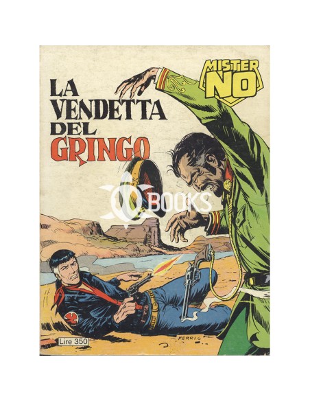 Mister No Serie Classica - numero 5 - La vendetta del Gringo