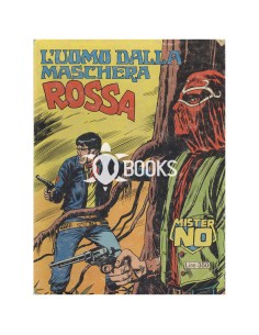 Mister No Serie Classica - numero 9 - L'uomo dalla maschera rossa