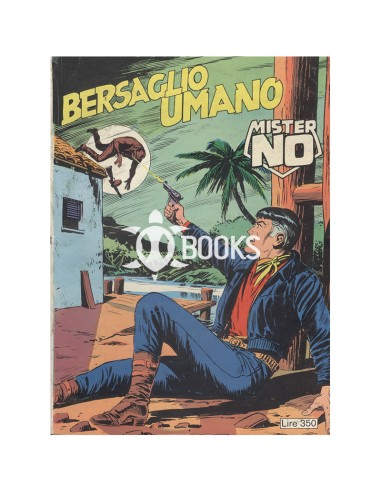 Mister No Serie Classica - numero 25 - Bersaglio umano