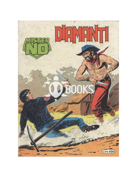 Mister No Serie Classica - numero 28 - Diamanti