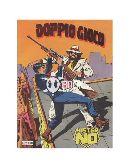 Mister No Serie Classica - numero 30 - Doppio gioco