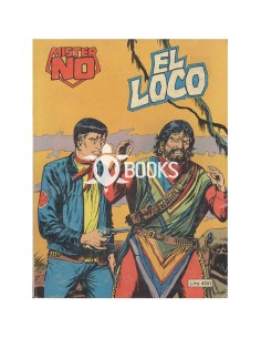 Mister No Serie Classica - numero 31- El loco