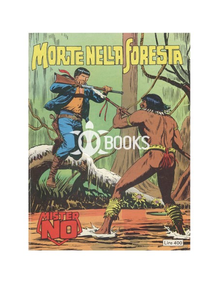 Mister No Serie Classica - numero 33 - Morte nella foresta