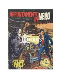 Mister No Serie Classica - numero 39 - Appuntamento in nero