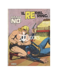 Mister No Serie Classica - numero 40 - Il re del ring