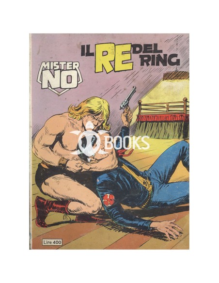 Mister No Serie Classica - numero 40 - Il re del ring