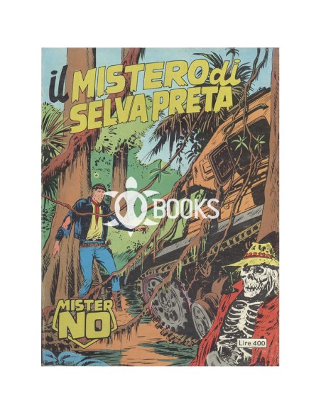 Mister No Serie Classica - numero 41 - Il mistero di Selva Preta