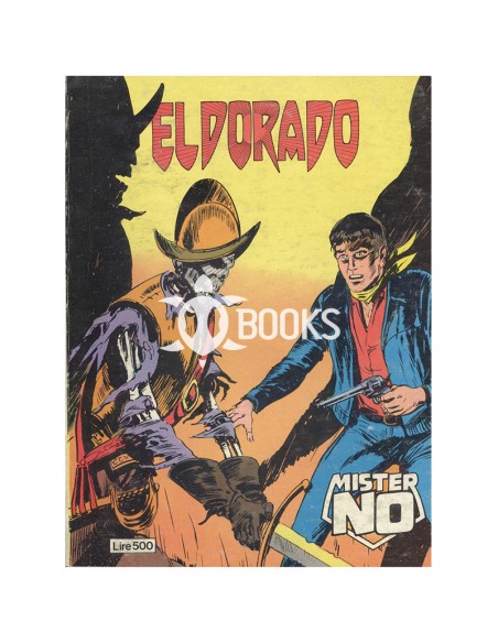 Mister No Serie Classica - numero 47 - El dorado