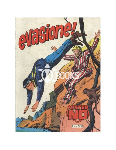 Mister No Serie Classica - numero 20 - Evasione!