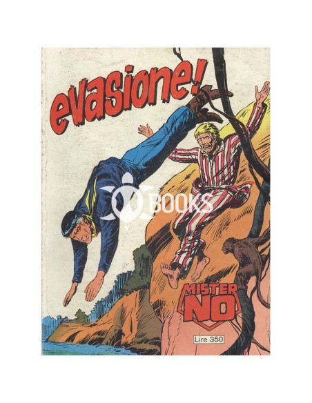 Mister No Serie Classica - numero 20 - Evasione!