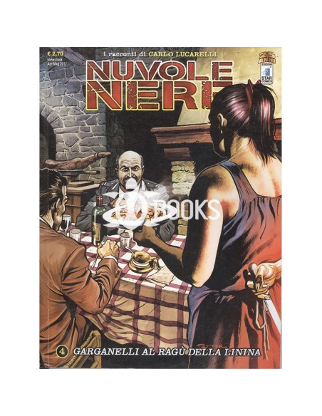 Nuvole Nere numero 4 - Garganelli al ragù della Linina