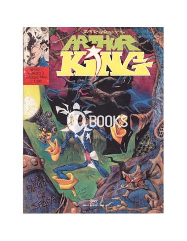 Arthur King numero 3 - La parola e la spada