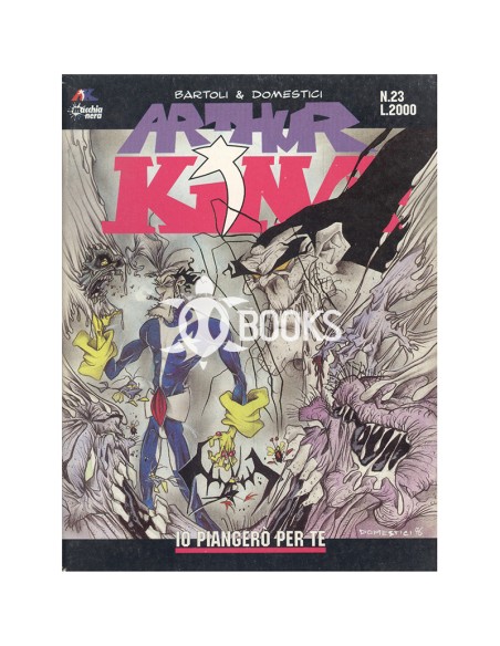 Arthur King numero 23 - Io piangerò per te