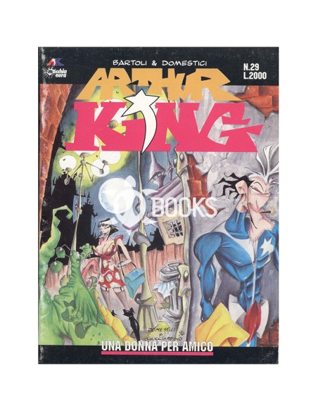 Arthur King numero 29 - Una donna per amico