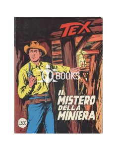 Tex Tre Stelle - numero 187 - Il mistero della miniera