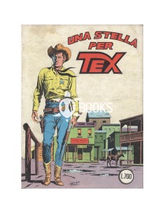 Tex Tre Stelle - numero 181 - Una stella per Tex
