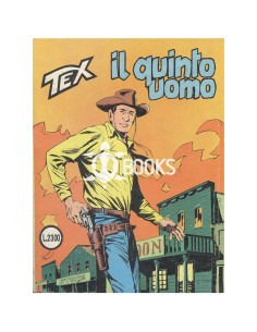 Tex Tre Stelle - numero 180 - Il quinto uomo
