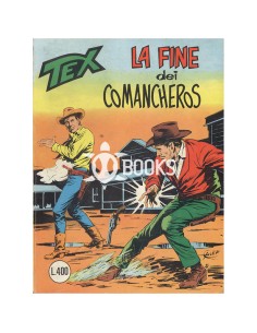 Tex Tre Stelle - numero 166 - La fine dei Comancheros
